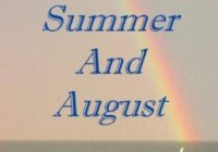 summer and august